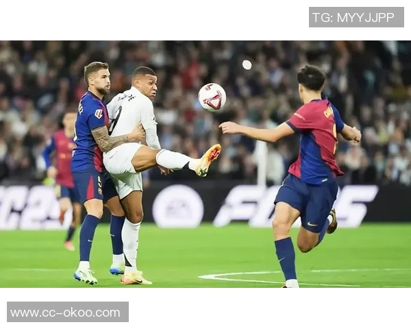 姆巴佩因左膝不适缺席国王杯却在西甲全场拼搏助皇马逆转取胜